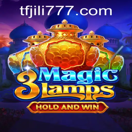 The Enchanting World of 3MagicLamps and TF JILI: A Comprehensive Guide