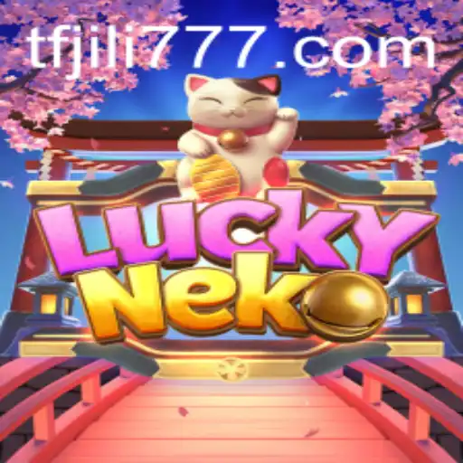 Exploring the Vibrant Universe of LuckyNeko and the TF JILI Experience
